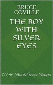 The Boy with Silver Eyes