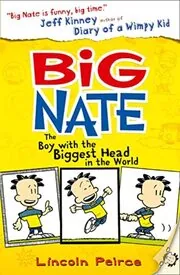 Book cover for "The Boy with the Biggest Head in the World" by Lincoln Peirce