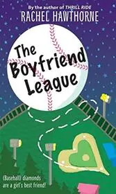 Book cover for "The Boyfriend League" by Rachel Hawthorne