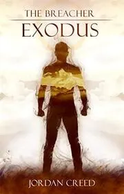 The Breacher: Exodus