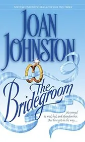 Book cover for "The Bridegroom" by Joan Johnston