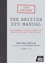 Book cover for "The British Spy Manual" by Sinclair McKay