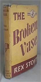 Book cover for "The Broken Vase" by Rex Stout