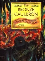 Book cover for "The Bronze Cauldron" by Geraldine McCaughrean