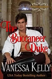 Book cover for "The Buccaneer Duke" by Vanessa Kelly