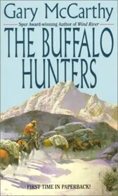 Book cover for "The Buffalo Hunters" by Gary McCarthy