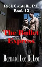 Book cover for "The Bullet Express"