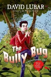 The Bully Bug