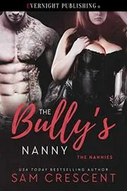 The Bully's Nanny