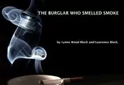 The Burglar Who Smelled Smoke