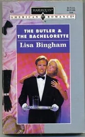 The Butler and Bachelorette