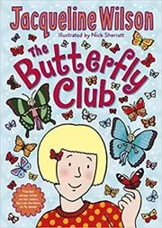 Book cover for "The Butterfly Club" by Jacqueline Wilson