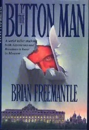 The Button Man / In the Name of a Killer