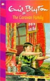 Book cover for "The Caravan Family" by Enid Blyton