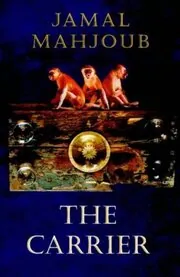 Book cover for "The Carrier" by Parker Bilal
