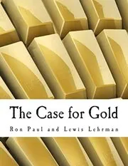 Book cover for "The Case for Gold"