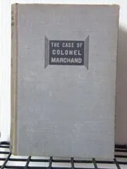 The Case of Colonel Marchand