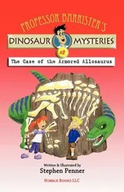 Professor Barrister's Dinosaur Mysteries book cover