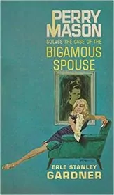 The Case of the Bigamous Spouse