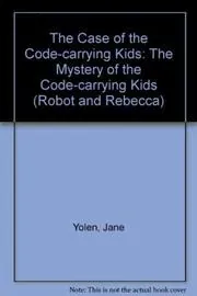 The Case of the Code-Carrying Kids