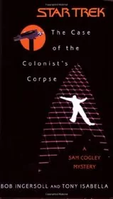 The Case of the Colonist's Corpse