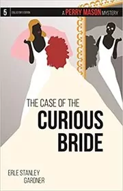 The Case of the Curious Bride