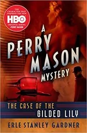 The Case of the Gilded Lily