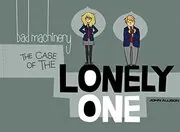 Book cover for "The Case of the Lonely One" by John Allison