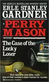 The Case of the Lucky Loser
