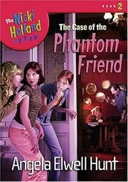 The Case of the Phantom Friend