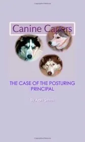 Book cover for "The Case of the Posturing Principal" by April Smith