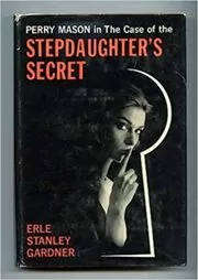 The Case of the Stepdaughter's Secret