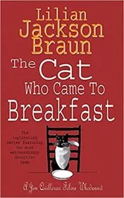 The Cat Who Came to Breakfast