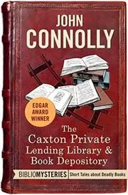 The Caxton Private Lending Library and Book Depository