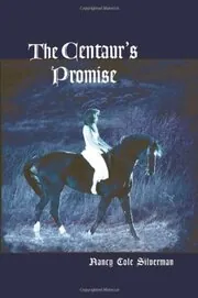 The Centaur's Promise