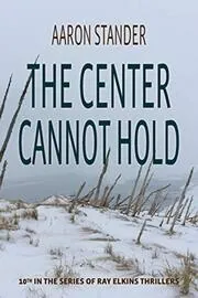 The Center Cannot Hold