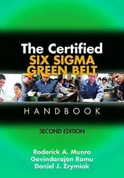 Book cover for "The Certified Six Sigma Green Belt Handbook" by Roderick A. Munro