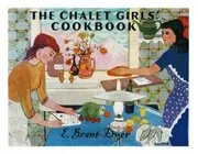 Book cover for "The Chalet Girls' Cookbook" by Elinor M Brent Dyer