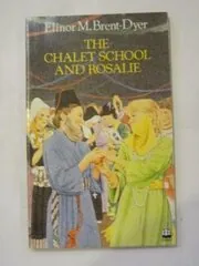The Chalet School and Rosalie