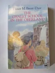 The Chalet School in the Oberland
