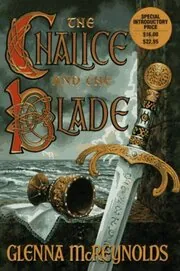 Book cover for "The Chalice and the Blade" by Glenna McReynolds