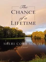 Book cover for "The Chance of a Lifetime" by Sheri Cobb South
