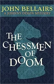 The Chessmen of Doom