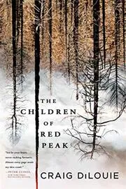 Book cover for "The Children of Red Peak" by Craig DiLouie