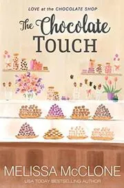 Book cover for "The Chocolate Touch" by Melissa McClone