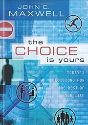 The Choice is Yours