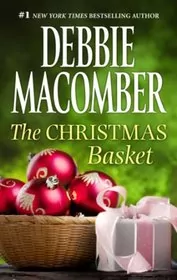 Book cover for "The Christmas Basket" by Debbie Macomber