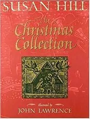 Book cover for "The Christmas Collection" by Susan Hill