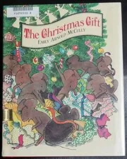 Book cover for "The Christmas Gift" by Emily Arnold McCully