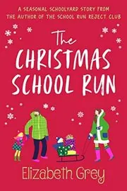 The Christmas School Run